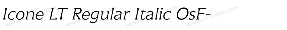 Icone LT Regular Italic OsF字体转换